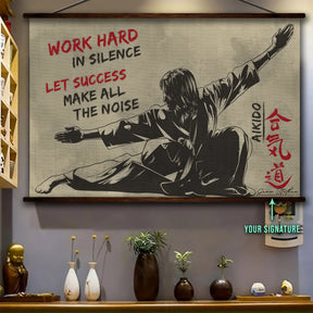 AI002 - Work Hard In Silence - Let Success Make All The Noise - Horizontal Poster - Horizontal Canvas - Aikido Poster