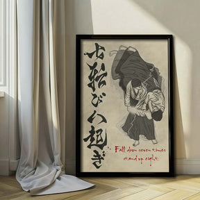 Aikido Wall Art - Aikido Poster - Aikido Canvas - Fall Down Seven Times Stand Up Eight - AI024 - Vertical Poster - Vertical Canvas