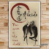 Aikido Wall Art - Aikido Poster - Aikido Canvas - Your Spirit Is The True Shield - AI034 - Vertical Poster - Vertical Canvas