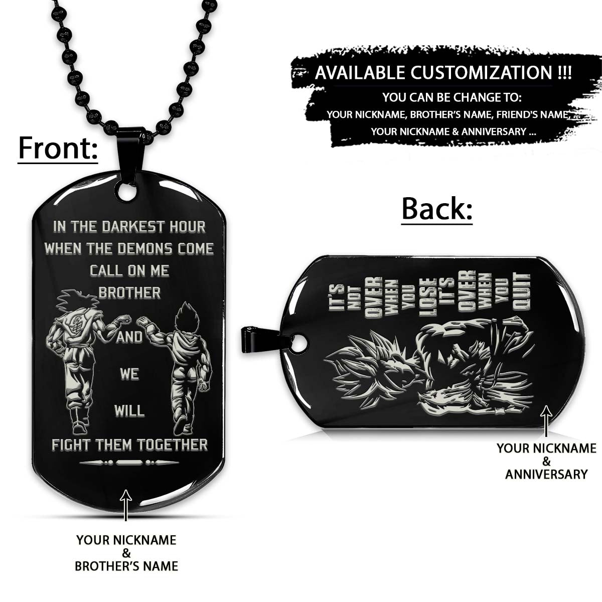 Dragon Ball Dog Tag - Call On Me Brother - It's Not Over When You Lose - Goku - Vegeta - Super Saiyan Blue - Dragon Ball Necklace - Engrave Dog Tag