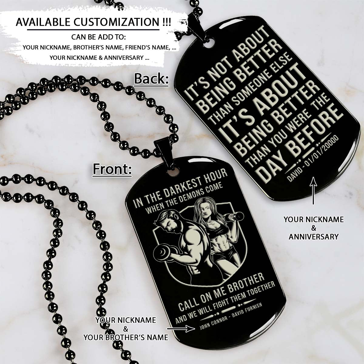 GYMD008 - Call On Me Brother - It's About Being Better Than You Were The Day Before - Gym - Fitness Center - Workout - Gym Dog Tag - Gym Necklace - Black Engrave Dog Tag
