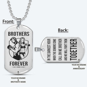 GYMD010 - Brothers Forever - Call On Me Brother - Gym - Fitness Center - Workout - Gym Dog Tag - Gym Necklace - Silver Engrave Dog Tag