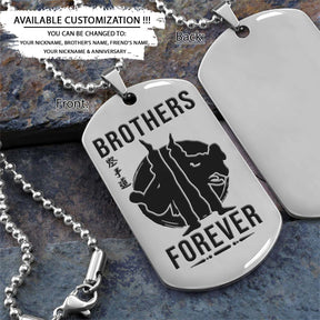 Karate Dog Tag - Brothers Forever - Karatedo - Shotokan - Kyokushin - Goju-ryu - Uechi-ryu - Wado-ryu - Shito-ryu - Karate Necklace - Engrave Dog Tag