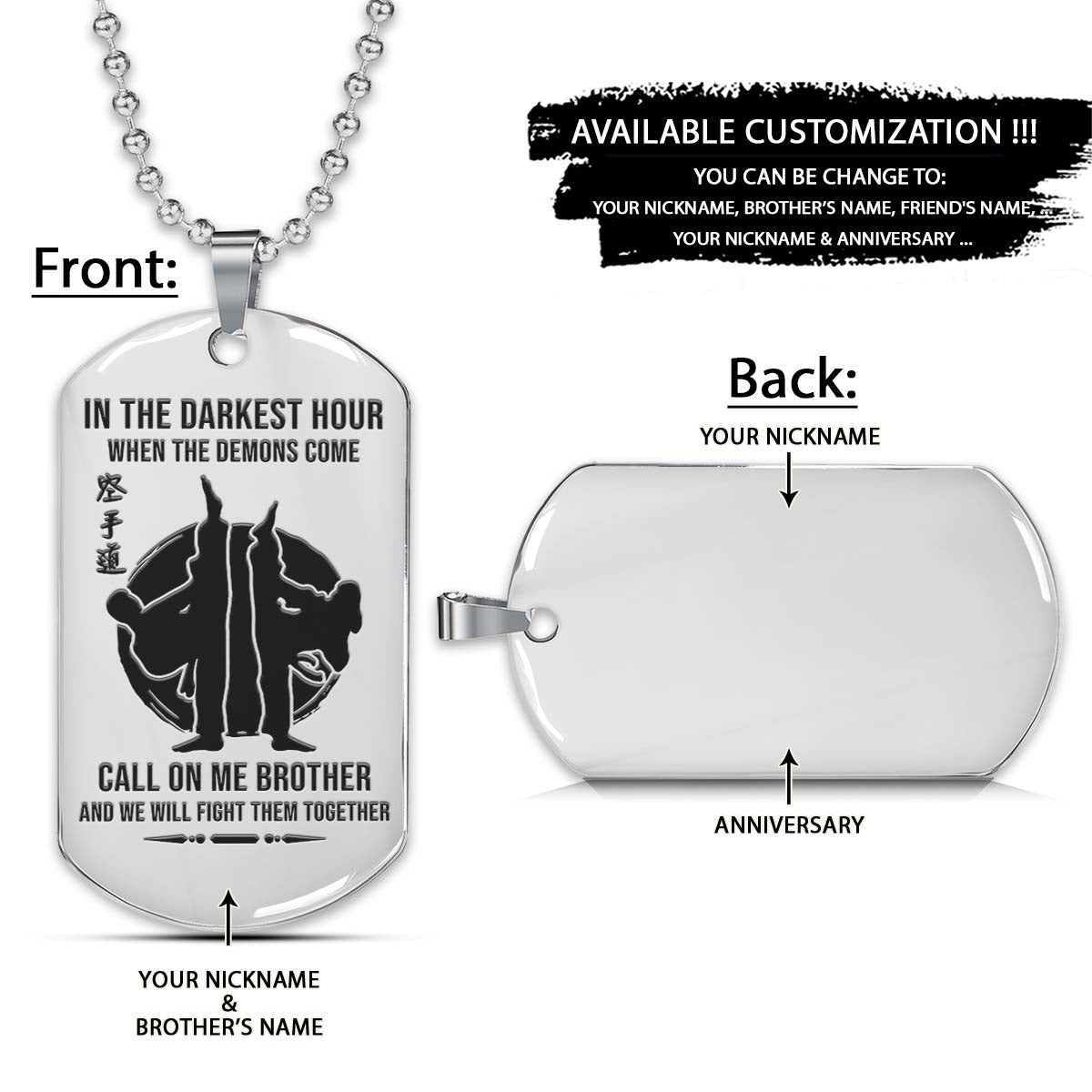 Karate Dog Tag - Call On Me Brother - Karatedo - Shotokan - Kyokushin - Goju-ryu - Uechi-ryu - Wado-ryu - Shito-ryu - Karate Necklace - Engrave Dog Tag