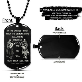 Knight Templar Dog Tag - Call On Me Brother - Crusades - Chivalry - Religious Zeal - Templar Wealth - Mysterious Legacy - Knight Templar Necklace - Engrave Dog Tag