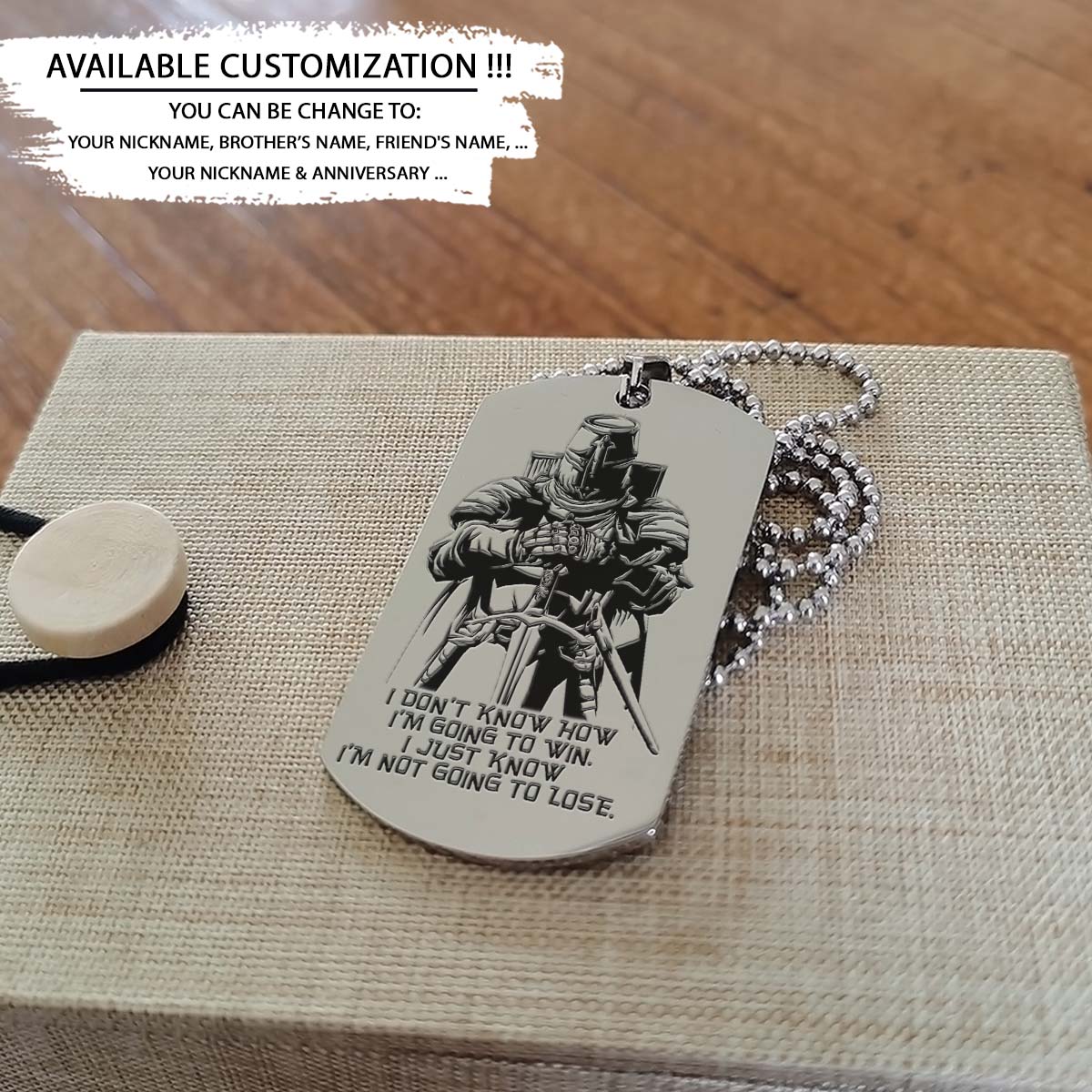 Knight Templar Dog Tag - I'm Not Going To Lose - Crusades - Chivalry - Religious Zeal - Templar Wealth - Mysterious Legacy - Knight Templar Necklace - Engrave Dog Tag