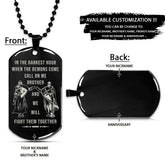 Knight Templar Dog Tag - Call On Me Brother - Crusades - Chivalry - Religious Zeal - Templar Wealth - Mysterious Legacy - Knight Templar Necklace - Engrave Dog Tag