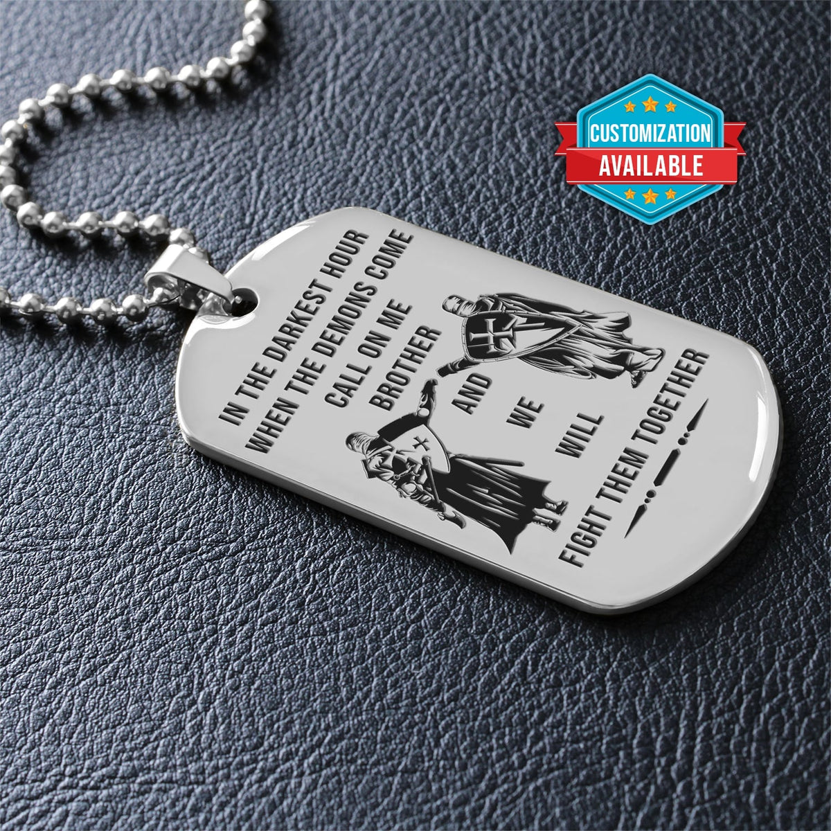 KTD034 - Call On Me Brother - It's About Being Better Than You Were The Day Before - Knights Templar - Silver Double-Sided Dog Tag