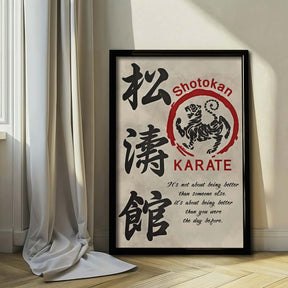 Karate Wall Art - Karate Poster - Karate Canvas - It's About Being Better Than You Were The Day Before - Shotokan Karate - KA017 - Vertical Canvas - Vertical Poster