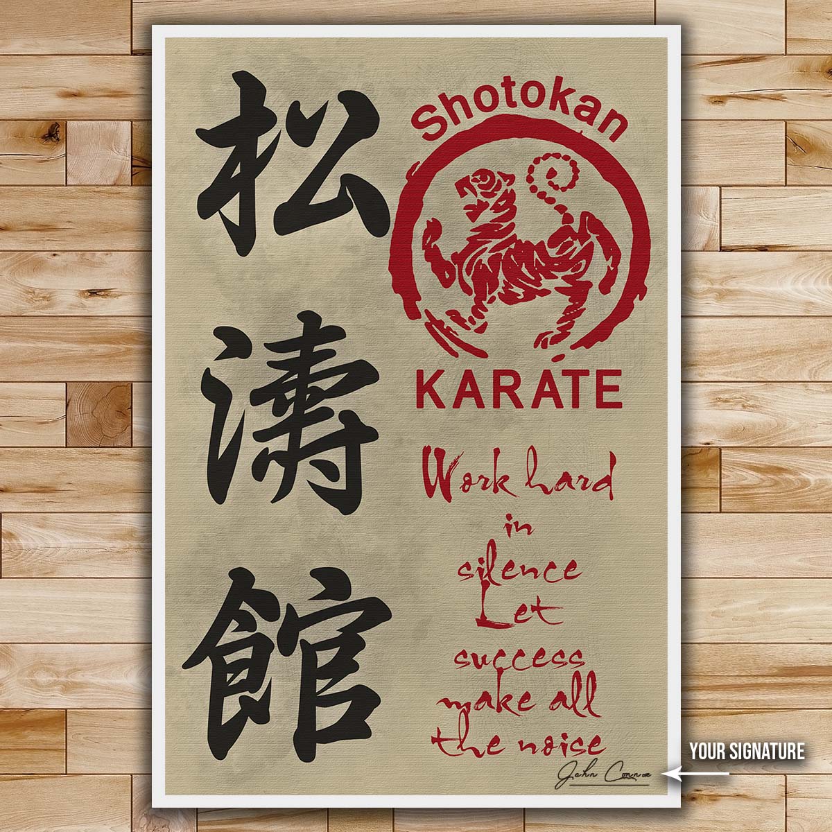 Karate Wall Art - Karate Poster - Karate Canvas - Work Hard In Silence - Let Success Make All The Noise - Shotokan Karate - KA041 - Vertical Canvas - Vertical Poster