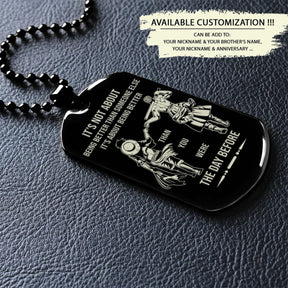 OPD017 - It's About Being Better Than You Were The Day Before - Monkey D. Luffy - Roronoa Zoro - One Piece Dog Tag - Engrave Black Dog Tag