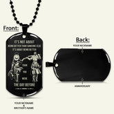 OPD017 - It's About Being Better Than You Were The Day Before - Monkey D. Luffy - Roronoa Zoro - One Piece Dog Tag - Engrave Black Dog Tag