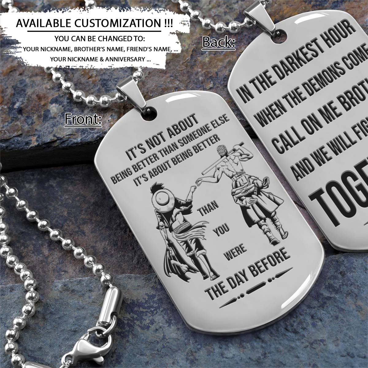 One Piece Dog Tag - Call On Me Brother - It's About Being Better Than You Were The Day Before - Monkey D. Luffy - Roronoa Zoro - One Piece Necklace - Engrave Dog Tag