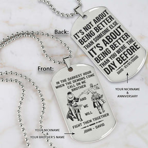 One Piece Dog Tag - Call On Me Brother - It's About Being Better Than You Were The Day Before - Monkey D. Luffy - Roronoa Zoro - One Piece Necklace - Engrave Dog Tag