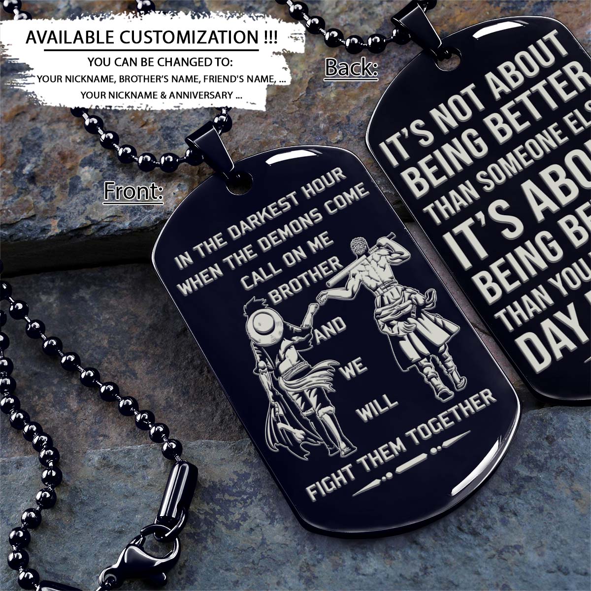 One Piece Dog Tag - Call On Me Brother - It's About Being Better Than You Were The Day Before - Monkey D. Luffy - Roronoa Zoro - One Piece Necklace - Engrave Dog Tag