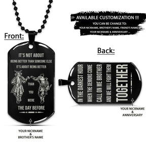 Samurai Dog Tag - Call On Me Brother - It's About Being Better Than You Were The Day Before - Bushido - Katana - Ronin - Miyamoto Musashi - Samurai Necklace - Engrave Dog Tag
