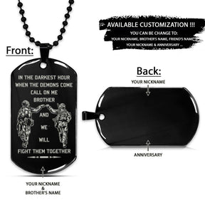 Soldier Dog Tag - Call On Me Brother - Army - Navy - Marines - Air Force - Soldier Necklace - Engrave Dog Tag