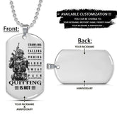 Soldier Dog Tag - Quitting Is Not - Army - Navy - Marines - Air Force - Soldier Necklace - Engrave Dog Tag