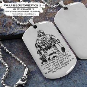 Soldier Dog Tag - IF - Show No Mercy - Army - Navy - Marines - Air Force - Soldier Necklace - Engrave Dog Tag