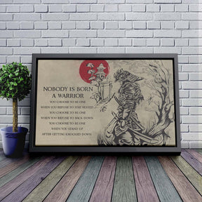 Samurai Wall Art - Samurai Poster - Samurai Canvas - Nobody Is Born A Warrior - SA063 - Horizontal Poster - Horizontal Canvas