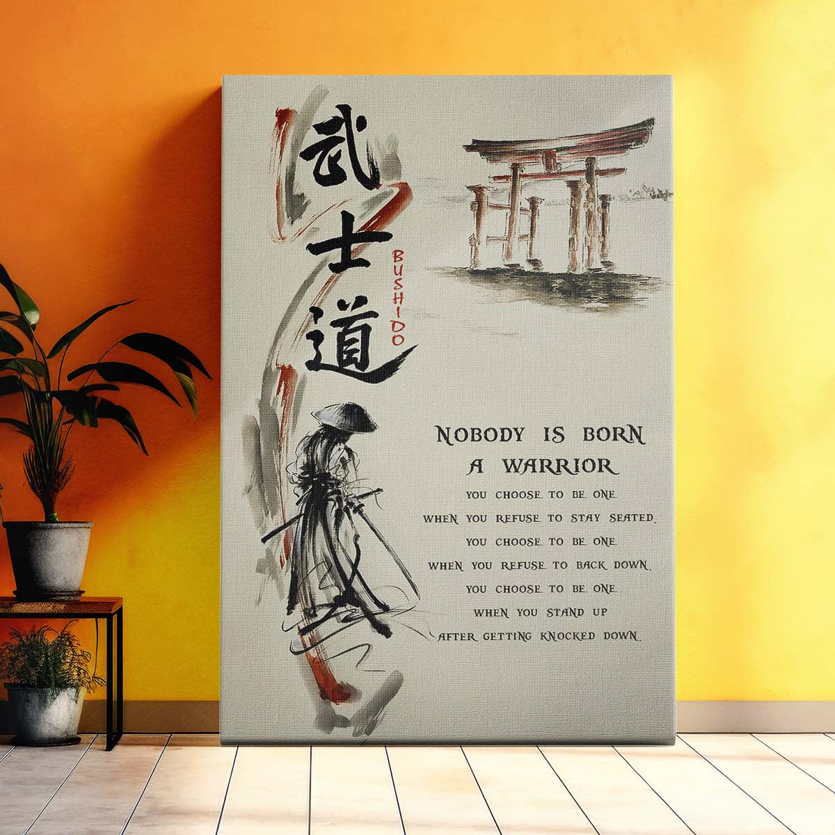 Samurai Wall Art - Samurai Poster - Samurai Canvas - Nobody Is Born A Warrior - SA078 - Vertical Poster - Vertical Canvas