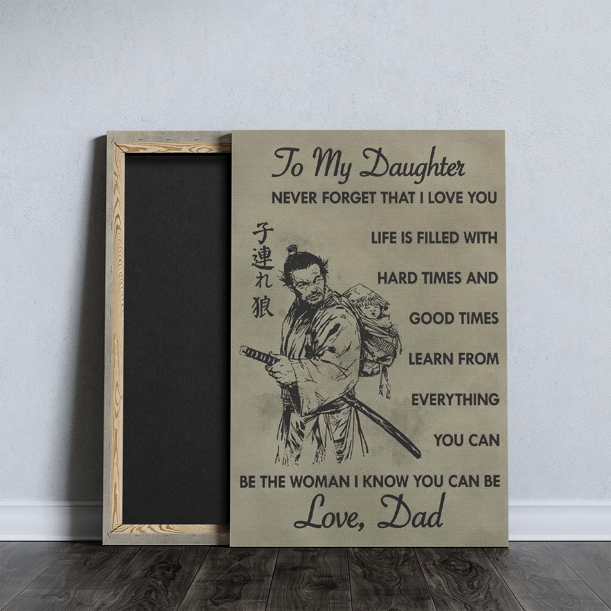 Samurai Wall Art - Samurai Poster - Samurai Canvas - To My Daughter - SA059 - Vertical Poster - Vertical Canvas