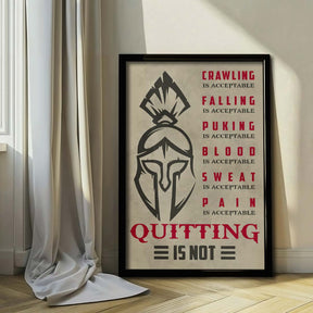 Spartan Wall Art - Spartan Poster - Spartan Canvas - Quitting Is Not - WA077 - Spartan Warrior - Vertical Poster - Vertical Canvas