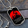 Samurai - I Just Know I'm Not Going To Lose - Bushido - Katana - Ronin - Galaxy - Black Dog Tag - Samurai Dog Tag - Military Ball Chain - Luxury Dog Tag