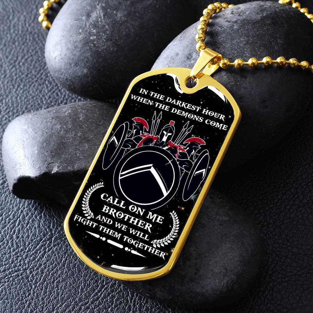 Warrior - Call On Me Brother - Sparta - Spartan - Galaxy - Black Dog Tag - Warrior Dog Tag - Military Ball Chain - Luxury Dog Tag