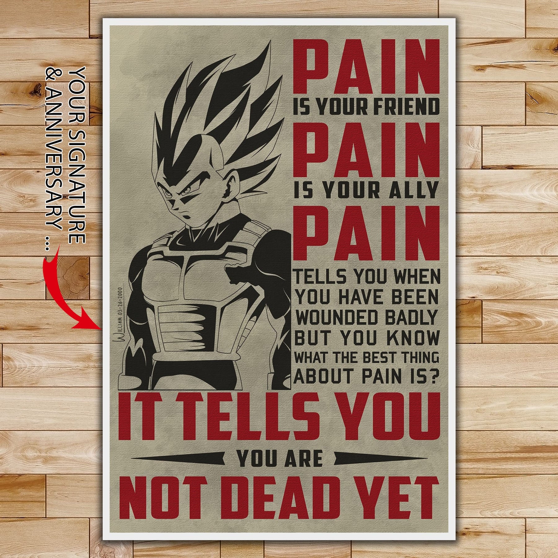 DR017 - PAIN - It Tells You - You Are Not Dead Yet  - Vegeta - Vertical Poster - Vertical Canvas - Dragon Ball Poster