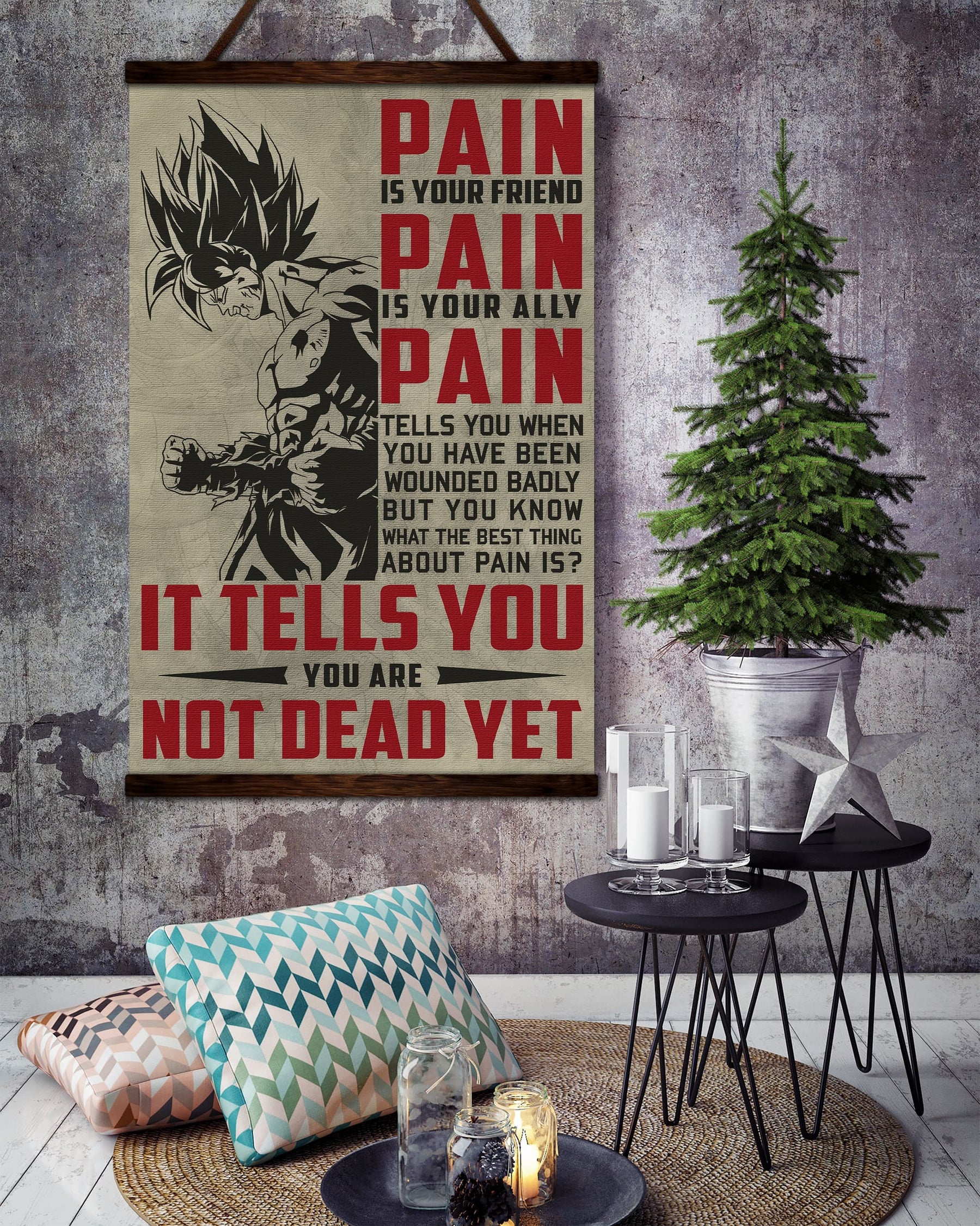 DR018 - PAIN - It Tells You - You Are Not Dead Yet  - Goku - Vertical Poster - Vertical Canvas - Dragon Ball Poster