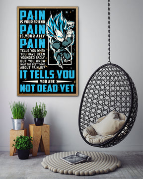 DR057 - PAIN - You Are Not Dead Yet - Vegeta - Super Saiyan Blue - Vertical Poster - Vertical Canvas - Dragon Ball Poster