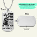DRD016 - PAIN - You Are Not Dead Yet - Goku - Dragon Ball - Engrave Silver Dog Tag