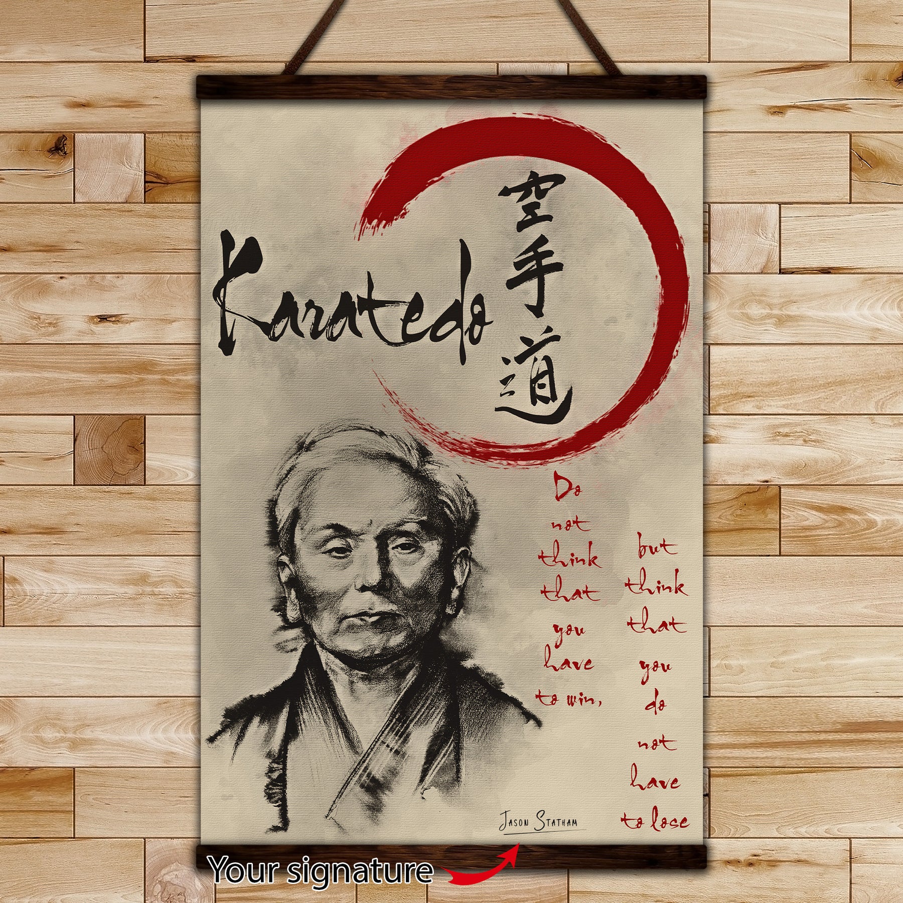 KA003 - Do Not Think That You Have To Win -  Gichin Funakoshi - Vertical Poster - Vertical Canvas - Karate Poster