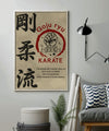 KA005 - The Ultimate Aim Of Karate - Goju ryu Karate - Vertical Poster - Vertical Canvas - Karate Poster