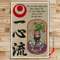 KA007 - It's About Being Better Than You Were The Day Before - Isshinryu Karate  - Vertical Poster - Vertical Canvas - Karate Poster