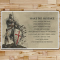 KT004 - Make No Mistake - English - Knight Templar Poster