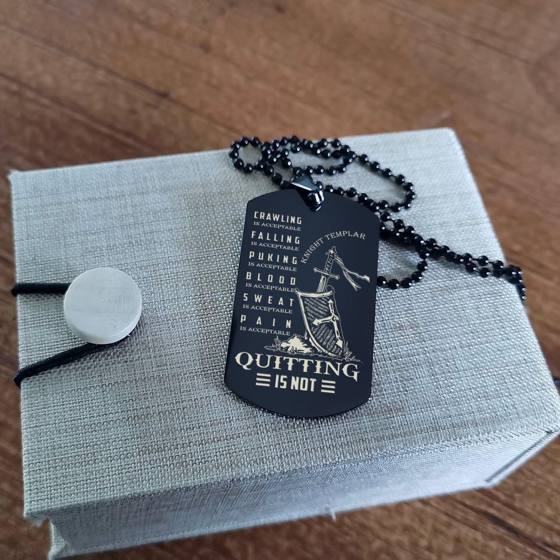 KTD018 - Quitting Is Not - Knight Templar  - Engrave Black Dogtag