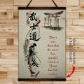SA071 - Don't Ever Think - Vertical Poster - Vertical Canvas - Samurai Poster