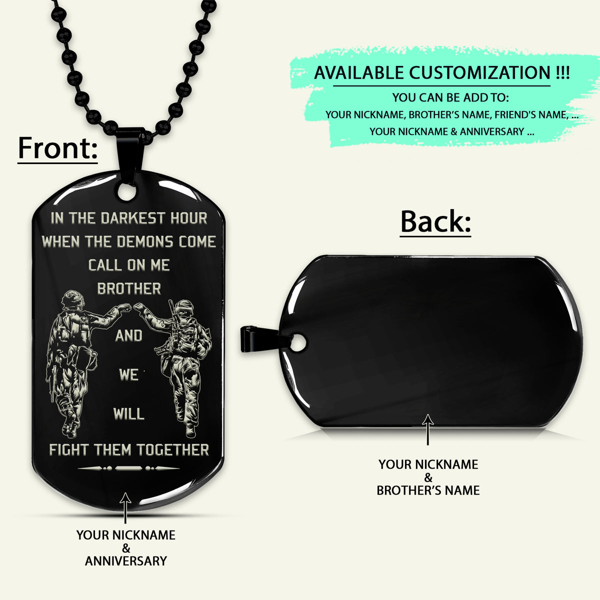 SDD004 - Call On Me Brother - English - Soldier Dog Tag - Engrave Black Dog Tag