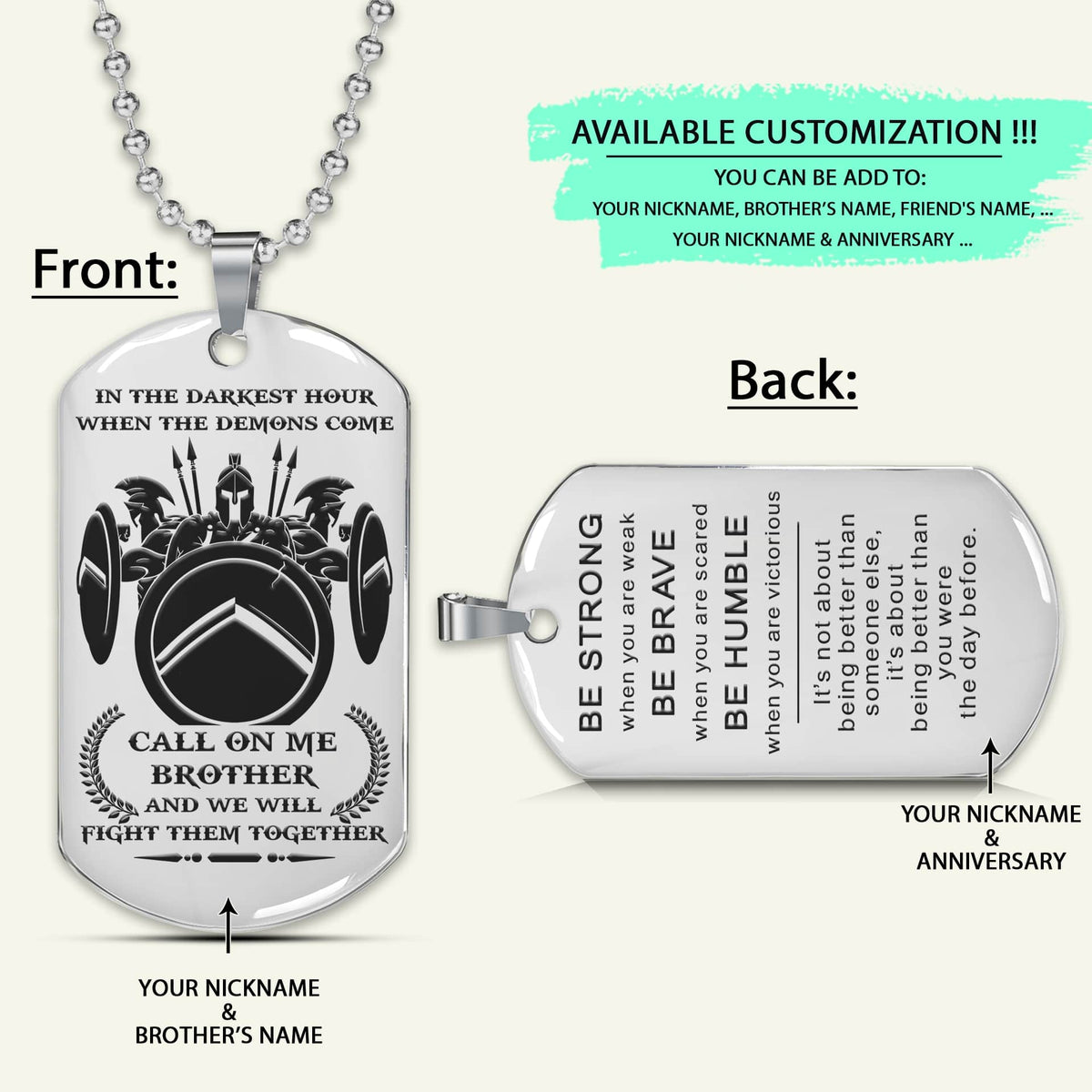 WAD050 - Call On Me Brother - It's About Being Better Than You Were The Day Before - Spartan - Warrior - Engrave Double Silver Dog Tag